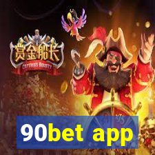 90bet app